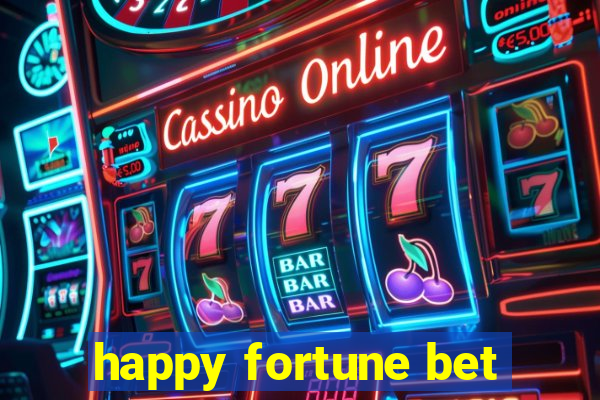 happy fortune bet